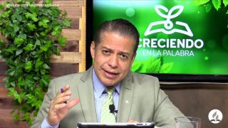 Lección 11 | De qué manera vivir la esperanza adventista | Escuela Sabática Creciendo en la Palabra