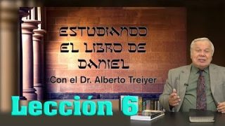 Lección 6 | De la Arrogancia a la Destrucción | Escuela Sabática Dr. Alberto Treiyer