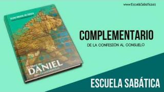 Complementario | Lección 10 | De la confesión a la consolación | Escuela Sabática Semanal
