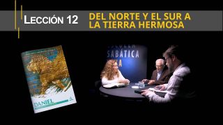 Lección 12 | Del norte y el sur a la tierra hermosa | Escuela Sabática Viva