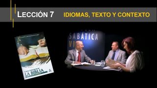 Lección 7 | Idiomas, texto y contexto | Escuela Sabática Viva
