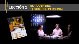 Lección 2 | El poder del testimonio personal | Escuela Sabática Viva