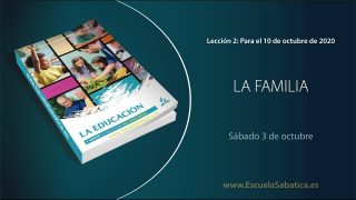 Lección 2 | Sábado 3 de octubre del 2020 | Para memorizar | Escuela Sabática Adultos