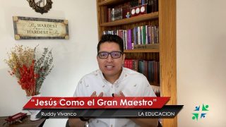 Lección 5 | Jesús como el Gran Maestro | Escuela Sabática Pr. Ruddy Vivanco