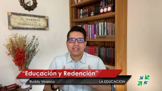 Lección 8 | Educación y redención | Escuela Sabática Pr. Ruddy Vivanco