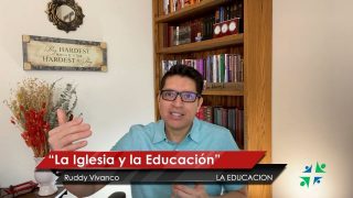 Lección 9 | La iglesia y la educación | Escuela Sabática Pr. Ruddy Vivanco