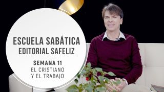 Lección 11 | El cristiano y el trabajo | Escuela Sabática Pr. Ranieri Sales