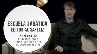Lección 12 | El sábado: cómo experimentar y vivir el carácter de Dios | Escuela Sabática Pr. Ranieri Sales