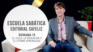 Lección 13 | El cielo, la educación y el eterno aprendizaje | Escuela Sabática Pr. Ranieri Sales