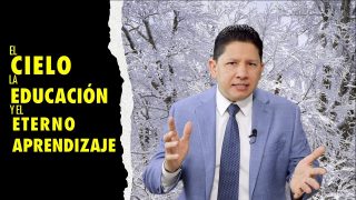 Lección 13 | El cielo, la educación y el eterno aprendizaje | Escuela Sabática Aquí entre nos