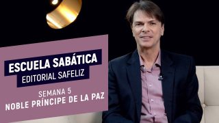 Lección 5 | Noble Príncipe de Paz | Escuela Sabática Pr. Ranieri Sales