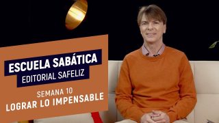 Lección 10 | Lograr lo impensable | Escuela Sabática Pr. Ranieri Sales