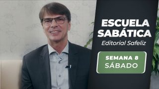 Sábado 14 de agosto | Escuela Sabática Pr. Ranieri Sales