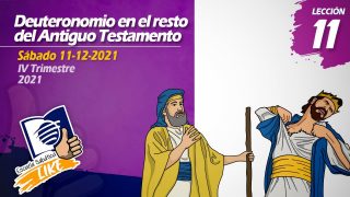 Lección 11 | Deuteronomio en el resto del antiguo testamento | Escuela Sabática LIKE