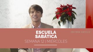 Miércoles 15 de diciembre | Escuela Sabática Pr. Ranieri Sales