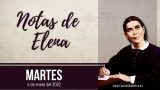 Notas de Elena | Martes 4 de enero del 2022 | Jesús es nuestro Defensor | Escuela Sabática