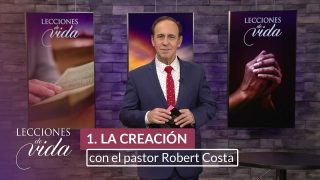 Lección 1 | La Creación | Escuela Sabática Lecciones de Vida