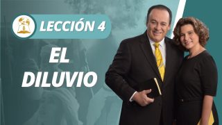 Lección 4 | El Diluvio | Escuela Sabática Pr. Omar Grieve