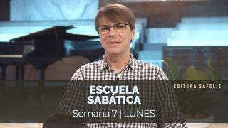 Lunes 9 de mayo | Escuela Sabática Pr. Ranieri Sales