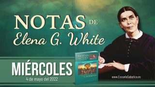 Notas de Elena | Miércoles 4 de mayo del 2022 | La coalición de Babel | Escuela Sabática