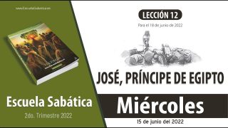 Escuela Sabática | Miércoles 15 de junio del 2022 | La copa de la adivinación | Lección Adultos