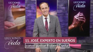 Lección 11 | José, experto en sueños | Escuela Sabática Lecciones de Vida
