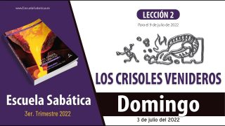 Escuela Sabática | Domingo 3 de julio del 2022 | Sorpresas | Lección Adultos