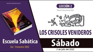 Escuela Sabática | Sábado 2 de julio del 2022 | Estudio de esta semana | Lección Adultos