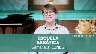 Lunes 11 de julio | Escuela Sabática Pr. Ranieri Sales