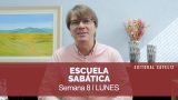 Lunes 15 de agosto | Escuela Sabática Pr. Ranieri Sales