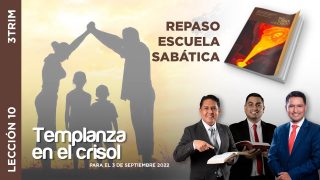 Lección 10 | Templanza en el crisol | Escuela Sabática Adventistas Perú – Sur