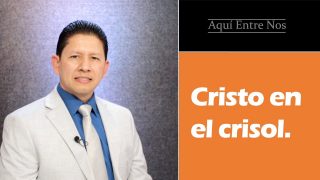 Lección 13 | Cristo en el crisol | Escuela Sabática Aquí entre nos