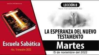 Escuela Sabática | Martes 15 de noviembre del 2022 | “Yo le resucitaré” | Lección Adultos