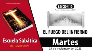 Escuela Sabática | Martes 29 de noviembre del 2022 | Los santos en el purgatorio | Lección Adultos