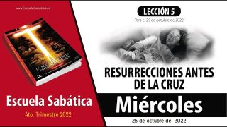 Escuela Sabática | Miércoles 2 de noviembre del 2022 | Él murió por nosotros | Lección Adultos