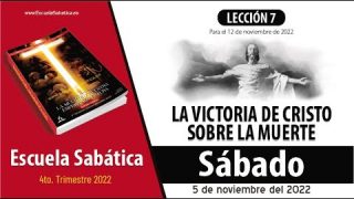 Escuela Sabática | Sábado 5 de noviembre del 2022 | Estudio de esta semana | Lección Adultos