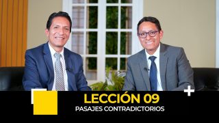 Lección 9 | ¿Pasajes contradictorios? | Escuela Sabática Diálogo Abierto