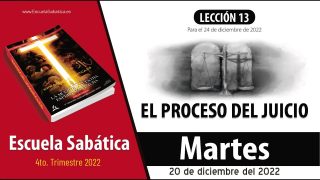 Escuela Sabática | Martes 20 de diciembre del 2022 | El juicio durante el milenio | Lección Adultos