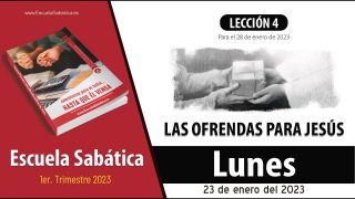 Escuela Sabática | Lunes 23 de enero del 2023 | ¿Qué porción para las ofrendas? | Lección Adultos