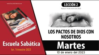 Escuela Sabática | Martes 10 de enero del 2023 | Honra al Señor | Lección Adultos