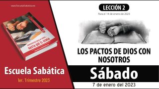 Escuela Sabática | Sábado 7 de enero del 2023 | Estudio de esta semana | Lección Adultos