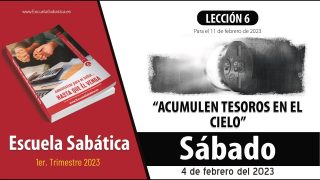 Escuela Sabática | Sábado 4 de febrero del 2023 | Estudio de esta semana | Lección Adultos