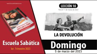Escuela Sabática | Domingo 5 de marzo del 2023 | El rico insensato | Lección Adultos