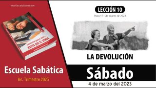 Escuela Sabática | Sábado 4 de marzo del 2023 | Estudio de esta semana | Lección Adultos