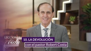 Lección 10 | La devolución | Escuela Sabática Lecciones de Vida