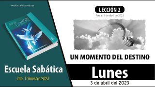 Escuela Sabática | Lunes 3 de abril del 2023 | La venida del Hijo del hombre | Lección Adultos