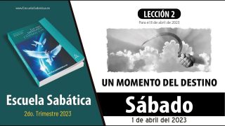 Escuela Sabática | Sábado 1 de abril del 2023 | Estudio de esta semana | Lección Adultos