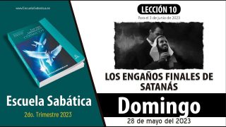 Escuela Sabática | Domingo 28 de mayo del 2023 | El camino que al hombre le parece derecho | Lección Adultos