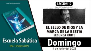 Escuela Sabática | Domingo 11 de junio del 2023 | La herida mortal | Lección Adultos