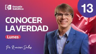 Lunes 19 de junio | Escuela Sabática Pr. Ranieri Sales